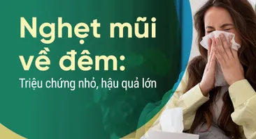 Nghẹt mũi về đêm: Triệu chứng nhỏ, hậu quả lớn