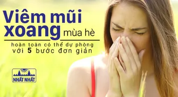 Viêm mũi xoang mùa hè hoàn toàn có thể dự phòng với 5 bước đơn giản