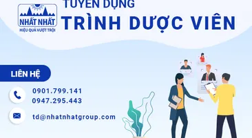 Nhất Nhất tuyển trình dược viên tháng 3/2023