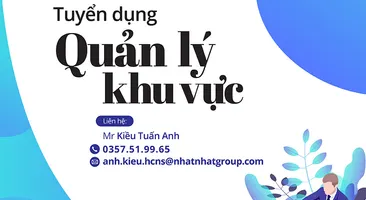 Nhất Nhất tuyển Quản lý khu vực Nam Miền Trung
