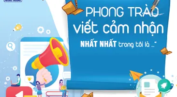 Phát động Phong trào viết cảm nhận “Nhất Nhất trong tôi là…”