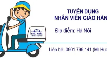 TUYỂN DỤNG NHÂN VIÊN GIAO HÀNG KHO LẺ TẠI HÀ NỘI