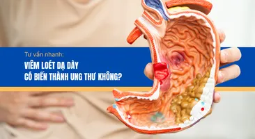 Tư vấn nhanh: Viêm loét dạ dày có biến thành ung thư không?