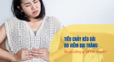 Tiêu chảy kéo dài do viêm đại tràng: Ăn gì, uống gì để hết nhanh?