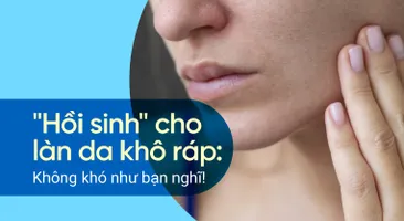 "Hồi sinh" cho làn da khô ráp: Không khó như bạn nghĩ!