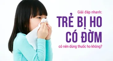 Giải đáp nhanh: Trẻ bị ho có đờm có nên dùng thuốc ho không?
