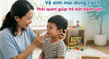 Vệ sinh mũi đúng cách - thói quen giúp trẻ bớt bệnh vặt