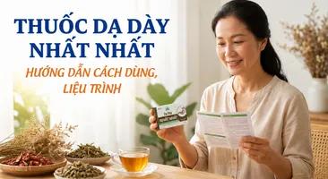 Thuốc Dạ Dày Nhất Nhất: hướng dẫn cách dùng, liệu trình