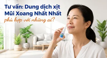 Tư vấn: Dung dịch xịt Mũi Xoang Nhất Nhất phù hợp với những ai?