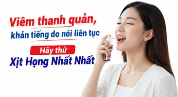 Viêm thanh quản, khản tiếng do nói liên tục: hãy thử Xịt Họng Nhất Nhất