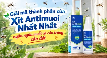 Giải mã thành phần của Xịt Antimuoi Nhất Nhất - ngăn ngừa muỗi và côn trùng cắn đốt
