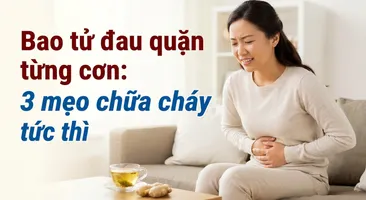 Bao tử đau quặn từng cơn: 3 mẹo chữa cháy tức thì