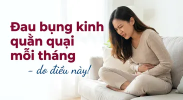 Đau bụng kinh quằn quại mỗi tháng - do điều này!
