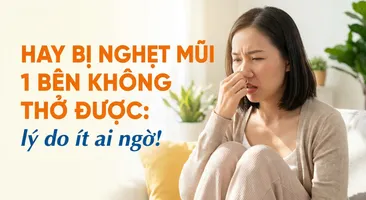 Hay bị nghẹt mũi 1 bên không thở được: lý do ít ai ngờ!
