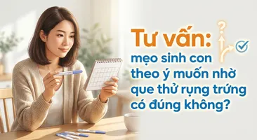 Tư vấn: mẹo sinh con theo ý muốn nhờ que thử rụng trứng có đúng không?