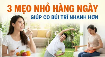 3 mẹo nhỏ hàng ngày giúp co búi trĩ nhanh hơn