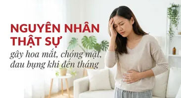 Nguyên nhân thật sự gây hoa mắt, chóng mặt, đau bụng khi đến tháng