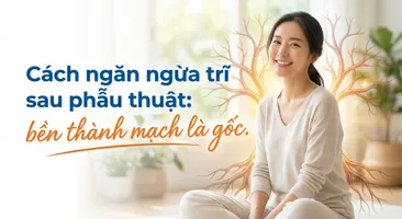 Cách ngăn ngừa trĩ sau phẫu thuật: bền thành mạch là gốc