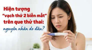Hiện tượng "vạch thứ 2 biến mất" trên que thử thai: nguyên nhân do đâu?
