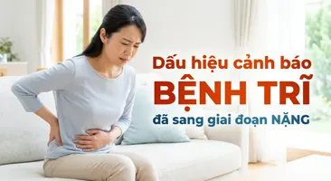 Dấu hiệu cảnh báo bệnh trĩ đã sang giai đoạn nặng