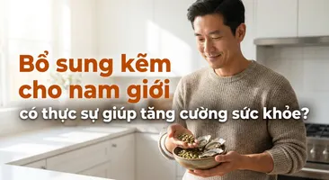 Bổ sung kẽm cho nam giới có thực sự giúp tăng cường sức khỏe?