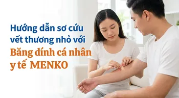 Hướng dẫn sơ cứu vết thương nhỏ với Băng dính cá nhân y tế MENKO