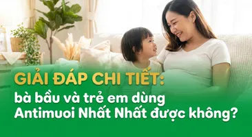 Giải đáp chi tiết: bà bầu và trẻ em dùng Antimuoi Nhất Nhất được không?