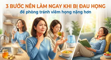 3 bước nên làm ngay khi bị đau họng để phòng tránh viêm họng nặng hơn