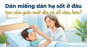 Dán miếng dán hạ sốt ở đâu tạo cảm giác mát dịu và dễ chịu hơn?