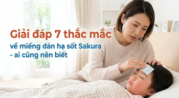Giải đáp 7 thắc mắc về miếng dán hạ sốt Sakura - ai cũng nên biết