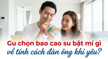 Gu chọn bao cao su bật mí gì về tính cách đàn ông khi yêu?