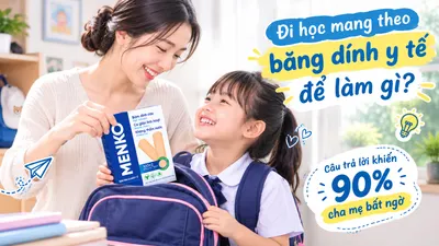 Đi học mang theo băng dính y tế để làm gì? câu trả lời khiến 90% cha mẹ bất ngờ